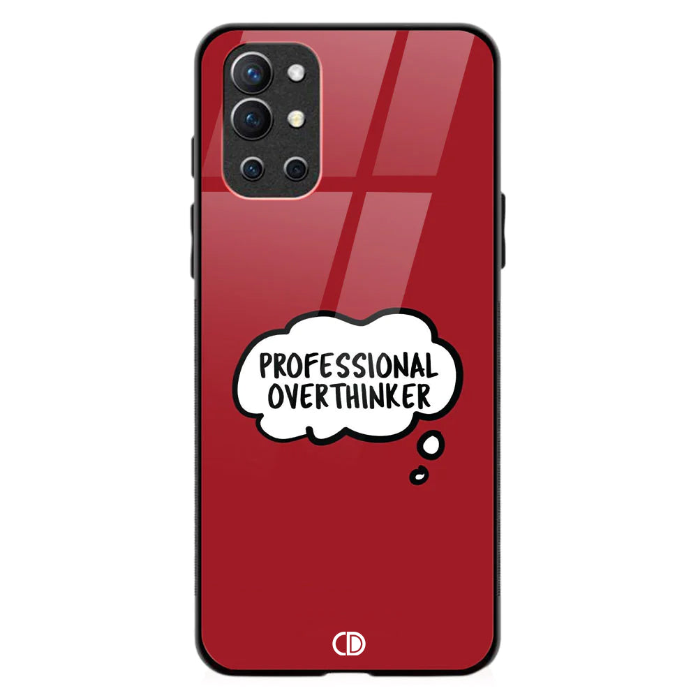 OnePlus 9R Professional Overthinker Printed Case